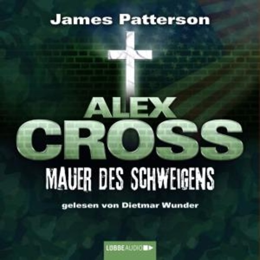 Alex Cross – Mauer des Schweigens (8)
