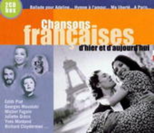 Diverse – Chansons Francaises - D'Hier Et D'Aujourd'Hui