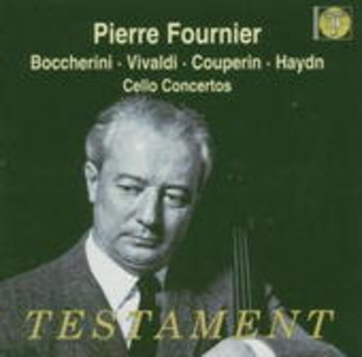 Pierre Fournier – Cello Concertos
