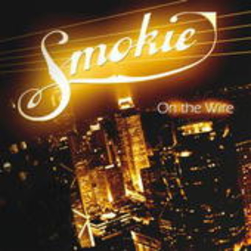 Smokie – On The Wire