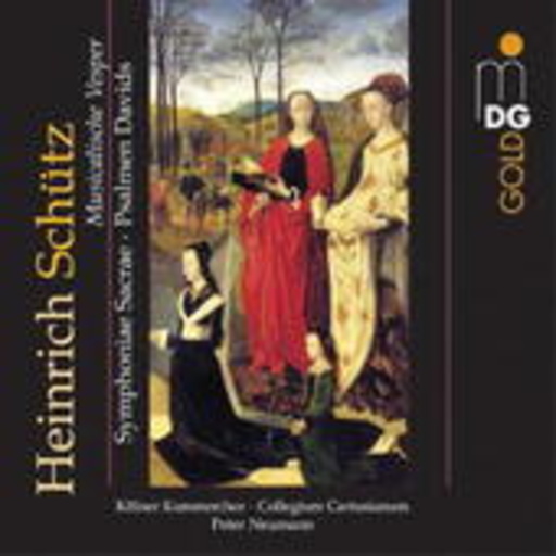 Peter Neumann/Kölner Kammerchor/Coll. Cartusianum – Musicalische Vesper - Symphoniae Sacrae/Psalmen Davids
