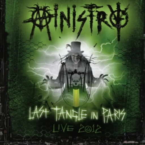 Ministry – Last Tangle In Paris - Live 2012