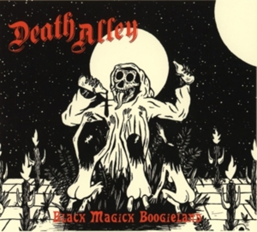 Death Alley – Black Magick Boogieland