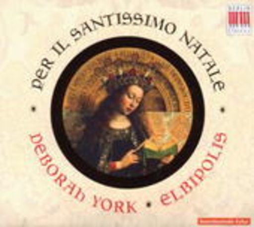 Deborah York/Elbipolis – Per Il Santissimo Natale