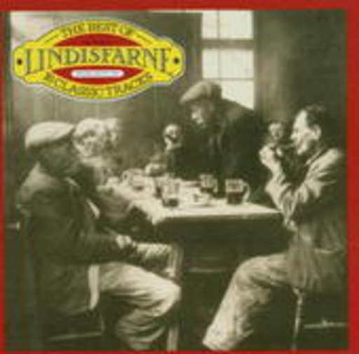 Lindinsfarne – The Best Of Lindinsfarne - 16 Classic Tracks