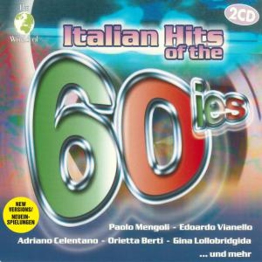 Diverse – The World Of Italian Hits Of The 60ies