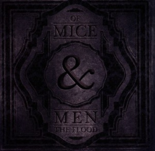 Of Mice & Men – The Flood