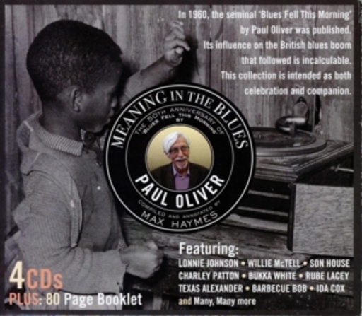 Paul Oliver feat. Johson/McTell/House/Patton/White – Meaning In The Blues