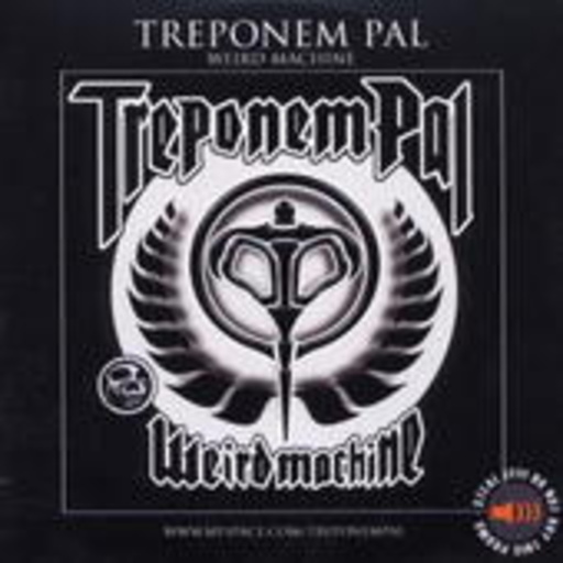 Treponem Pal – Weird Machine