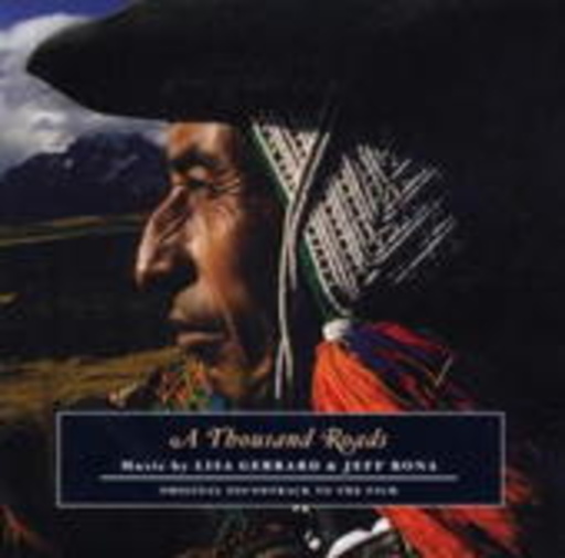 Lisa Gerrard – A Thousand Roads