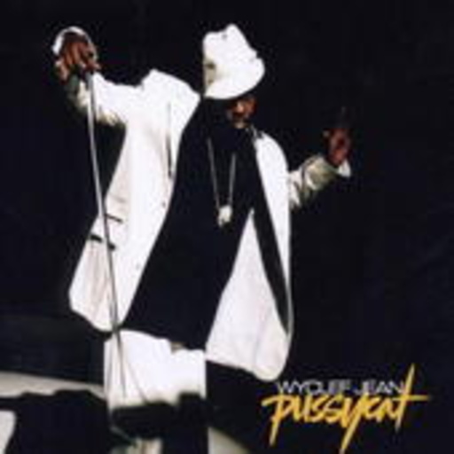 Wyclef Jean – Pussycat
