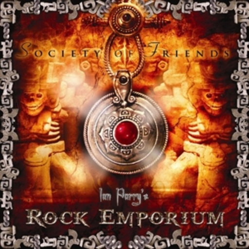 Ian Parry's Rock Emporium – Society Of Friends