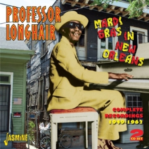 Professor Longhair – Mardi Gras In New Orleans