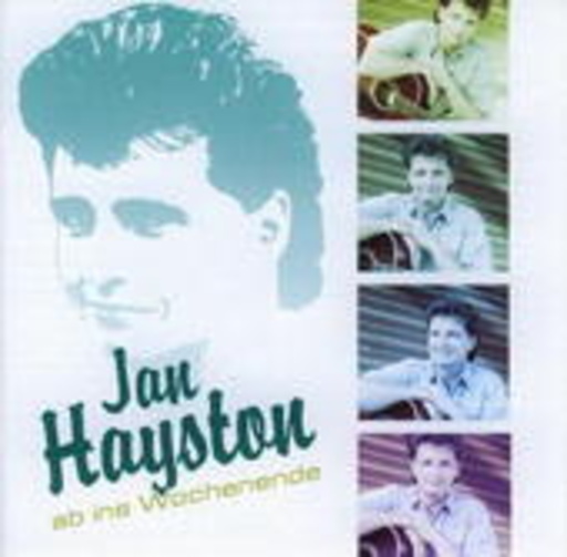 Jan Hayston – Ab ins Wochenende