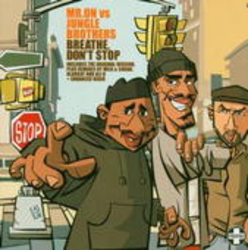 Mr. On vs. Jungle Brothers – Breathe Don't Stop