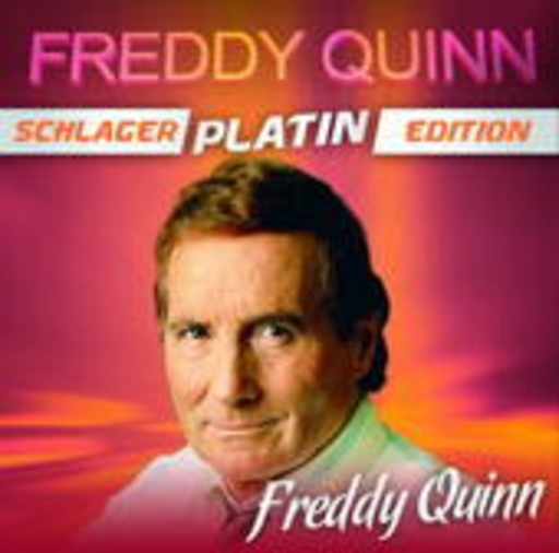 Freddy Quinn – Schlager Platin Edition