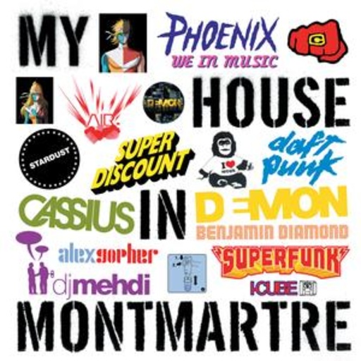 Diverse – My House In Montmartre