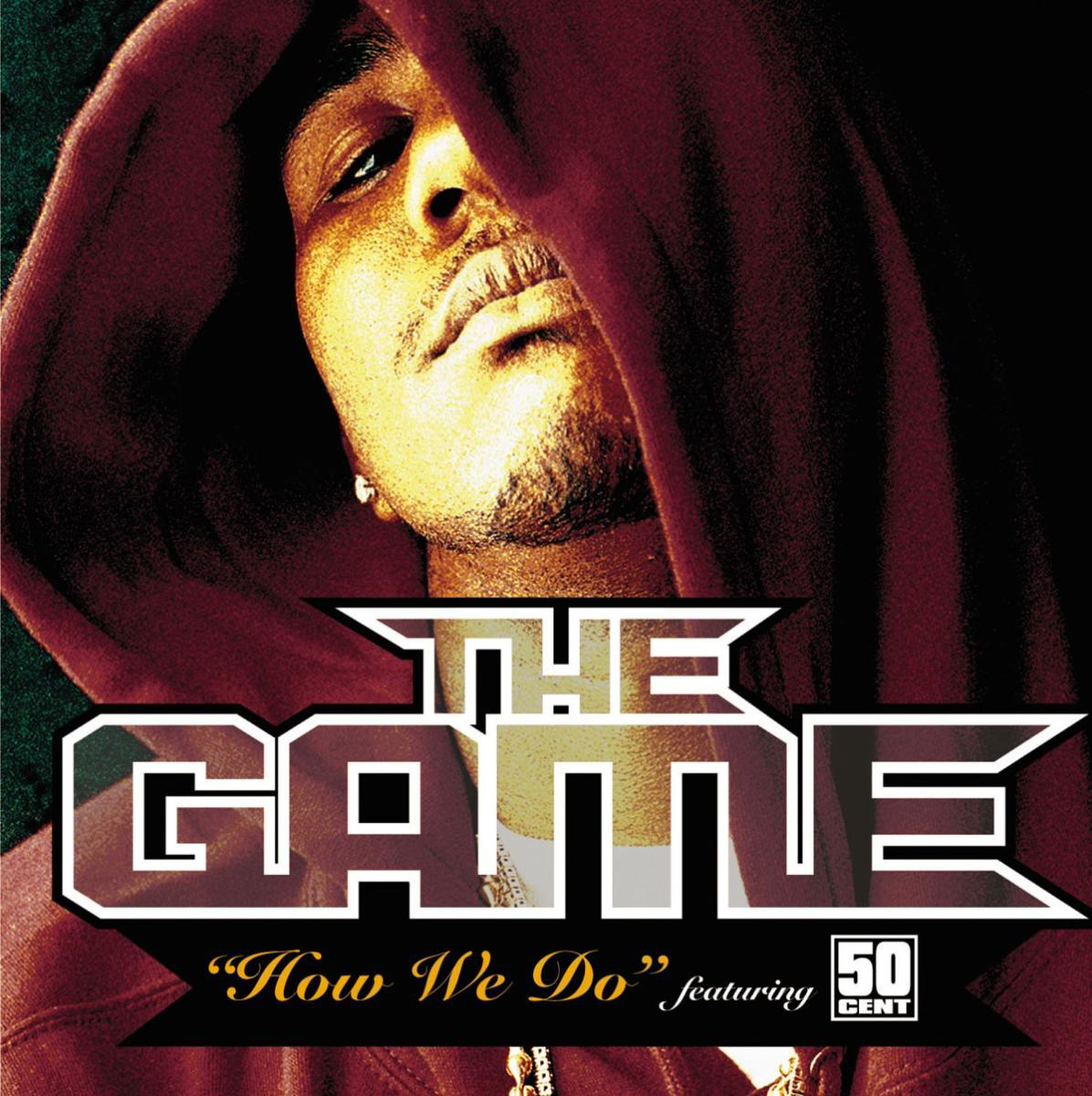 The Game feat. 50 Cent – How We Do