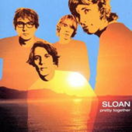 Sloan – Pretty Together
