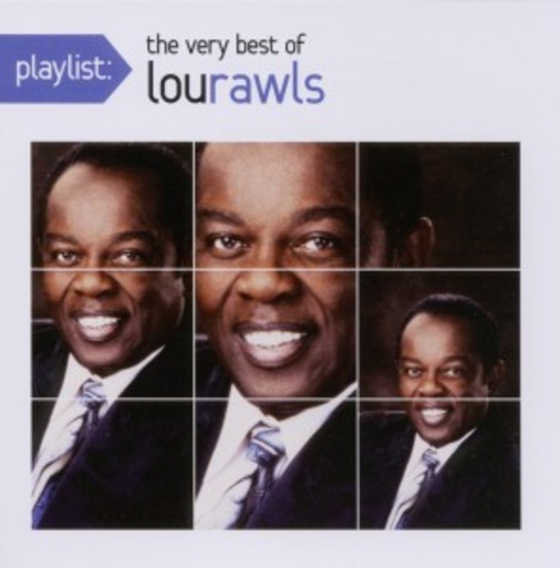 Lou Rawls – Playlist - The Very Best Of Lou Rawls