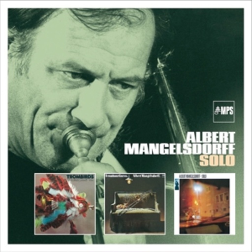 Albert Mangelsdorff – Mangelsdorff Solo