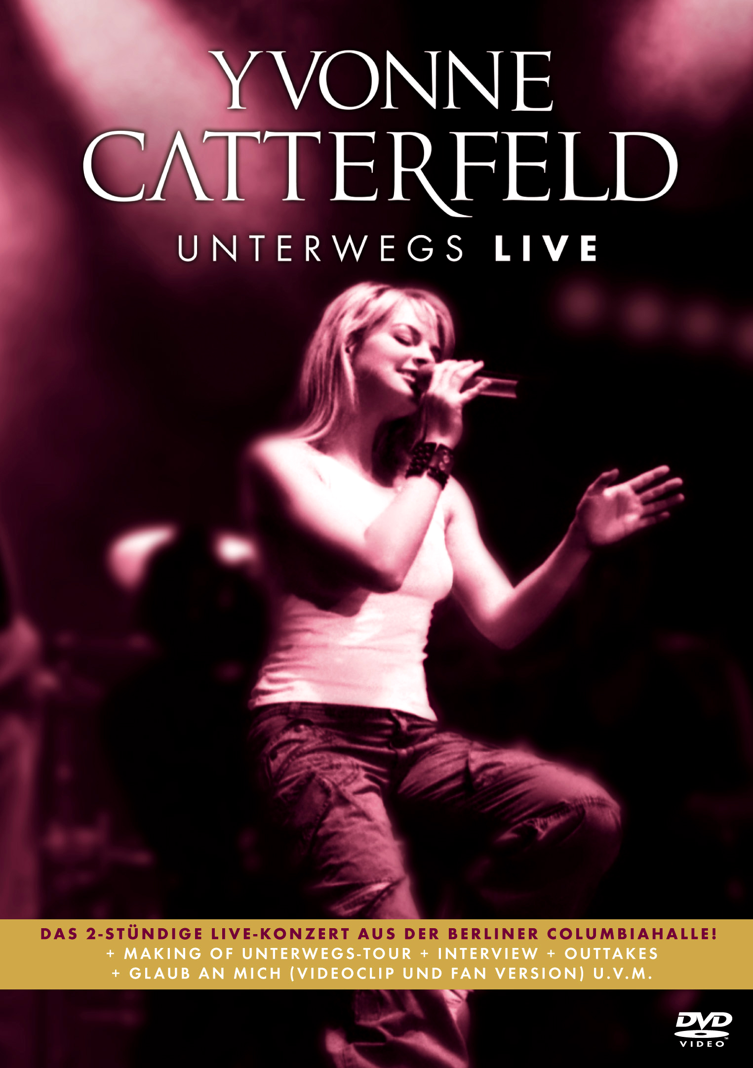 Yvonne Catterfeld – Unterwegs - Live