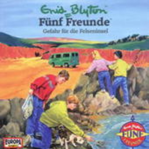 Fünf Freunde – Gefahr für Die Felseninsel (69)