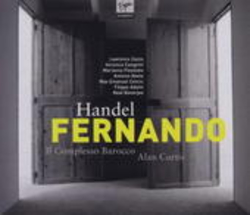 Alan Curtis/Lawrence Zazzo/Veronica Cangemi – Fernando