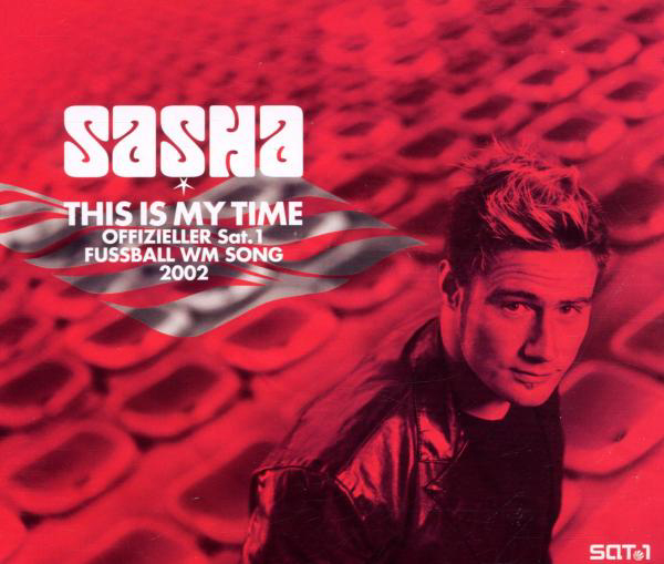 Sasha – This Is My Time
