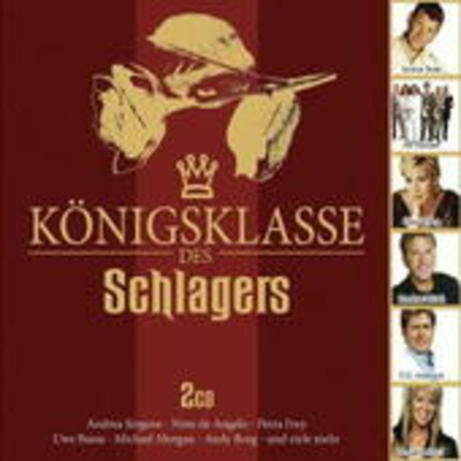 Diverse – Königsklasse des Schlagers