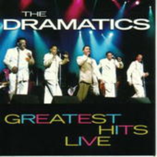 The Dramatics – Greatest Hits Live