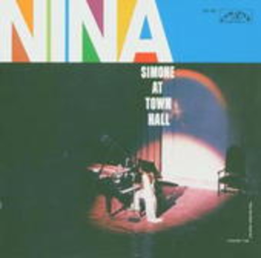 Nina Simone – Nina Simone At Town Hall