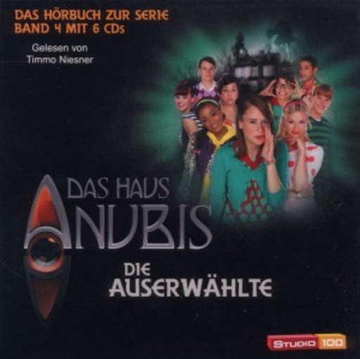 Diverse – Das Haus Anubis: Die Auserwählte (Band 4)