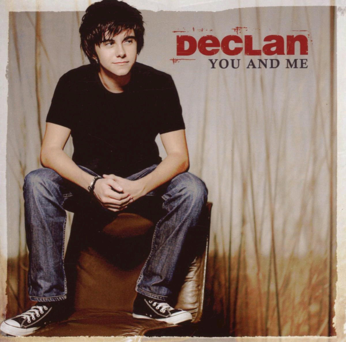 Declan – You And Me