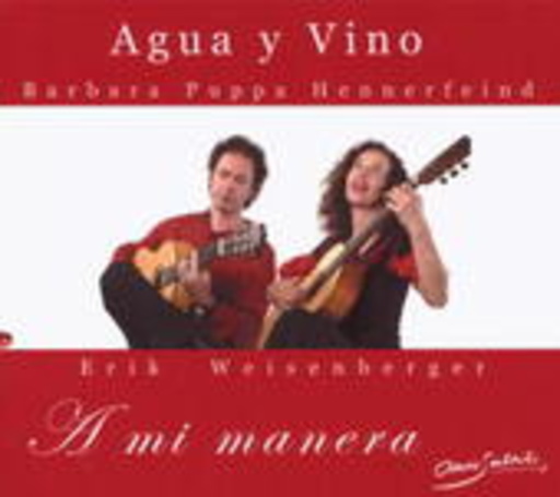 A Mi Manera – Agua Y Vino