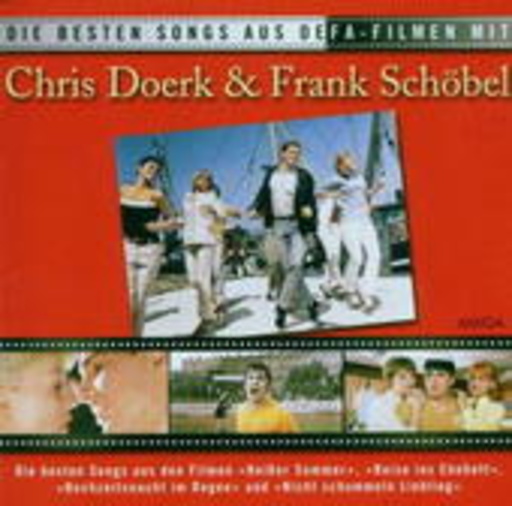 Chris Doerk & Frank Schöbel – Die besten Songs aus DEFA-Filmen mit...