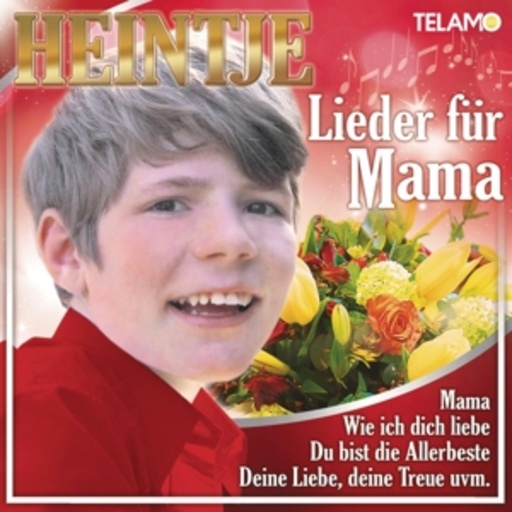 Heintje – Lieder für Mama