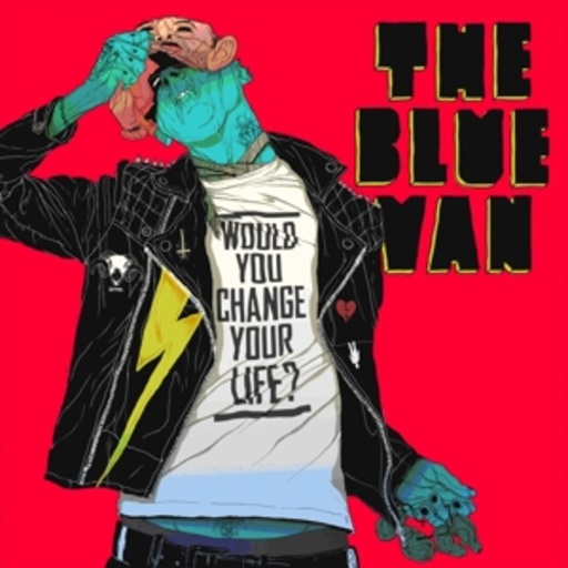 The Blue Van – Would You Change Your Life?