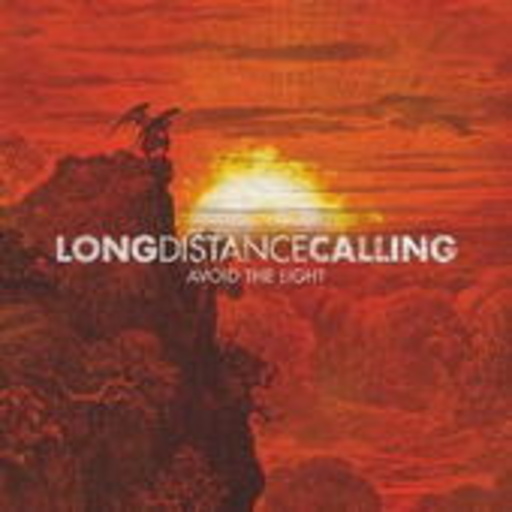 Long Distance Calling – Avoid The Light