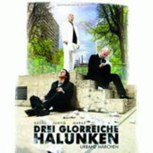 Drei glorreiche Halunken – Urbane Märchen