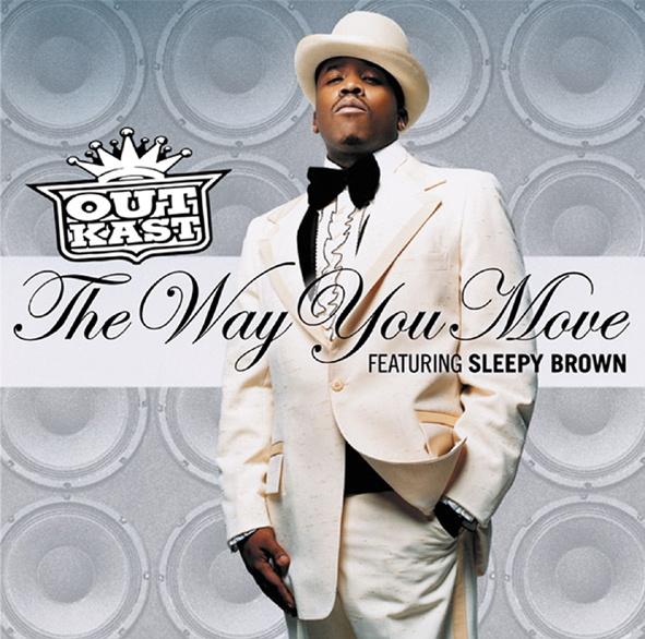 OutKast feat. Sleepy Brown – The Way You Move