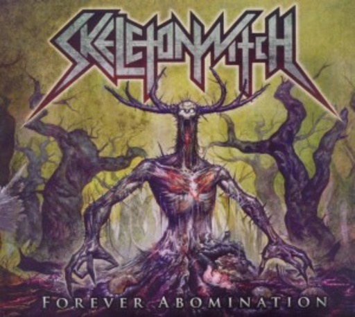Skeletonwitch – Forever Abomination