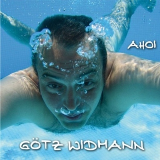 Götz Widmann – Ahoi