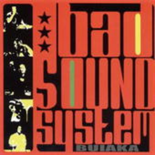 Bad Sound System – Bad Sound System