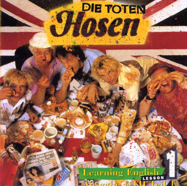 Die Toten Hosen – Learning English - Lesson 1
