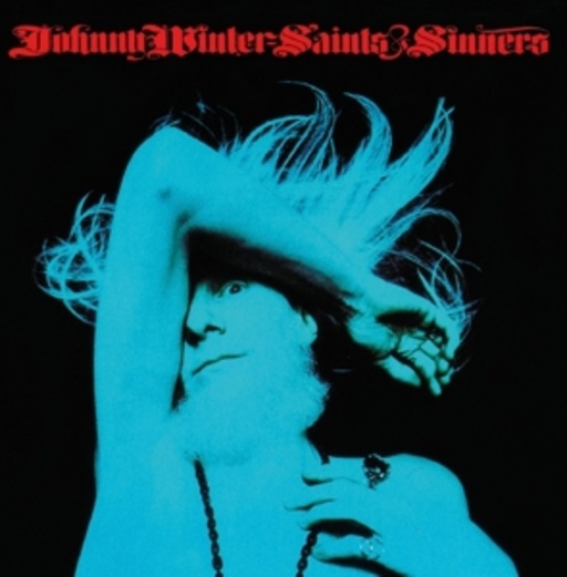 Johnny Winter – Saints & Sinners