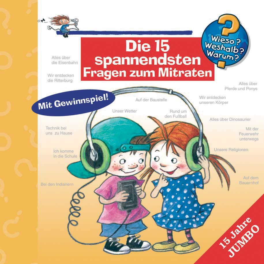 Diverse – Wieso?Weshalb?Warum? - Die 15 spannendsten Fragen