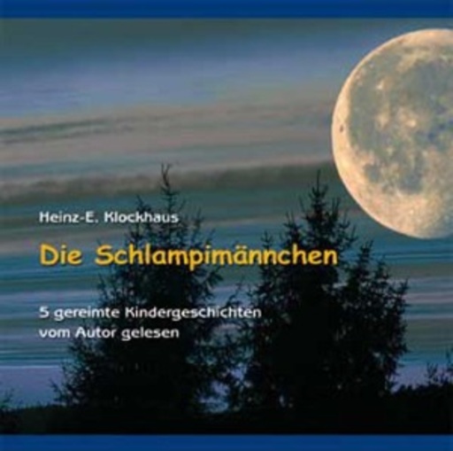 Heinz-E. – Die Schlampimännchen