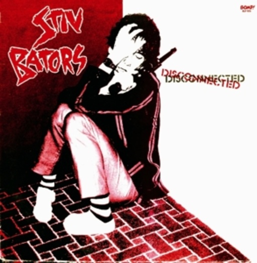 Stiv Bators – Disconnected