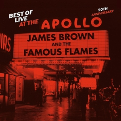 James Brown – Best Of Live At The Apollo - 50th Anniversary